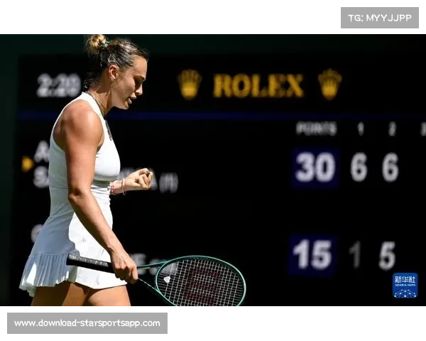 萨巴伦卡临时调整发球动作及教练团队备战温网 萨巴伦卡临时调整发球动作及教练团队备战温网